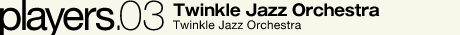 Twinkle Jazz Orchestra